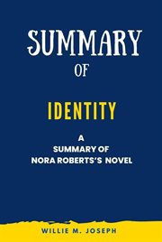 Summary of Identity by Nora Roberts cover image