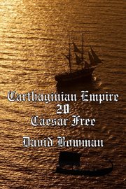 Carthaginian Empire Episode 20 : Caesar Free cover image