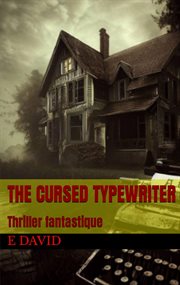 The Cursed Typewriter cover image
