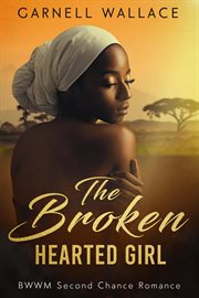 The Broken : Hearted Girl cover image