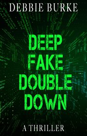 Deep Fake Double Down cover image