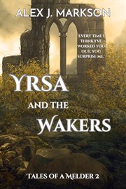 Yrsa and the Wakers cover image