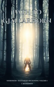 Path to Gjallarhorn cover image