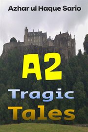 A2 Tragic Tales cover image