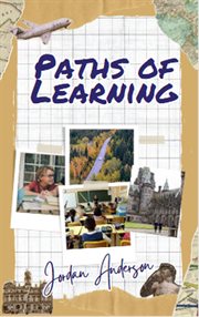 Paths of Learning : Navigating Education Choices cover image