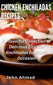 Chicken Enchiladas Recipes cover image