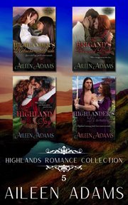 Highlands Romance Collection Set 5 : Highlands Romance cover image