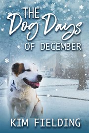 The Dog Days of December cover image