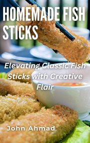 Homemade Fish Sticks cover image