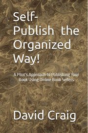 Self-Publish the Organized Way! cover image