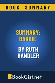 Summary : Barbie by Ruth Handler cover image