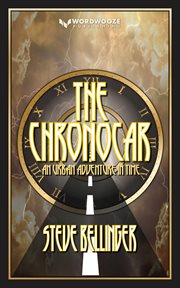 The Chronocar : An Urban Adventure in Time cover image