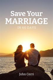Save Your Marriage in 60 Days cover image