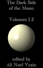 The Dark Side of the Moon, Volumes 1 : 2 cover image
