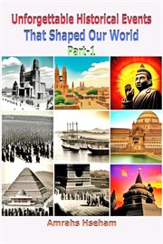Unforgettable Historical Events That Shaped Our World Part-1 cover image