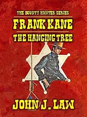 Frank Kane : The Hanging Tree cover image