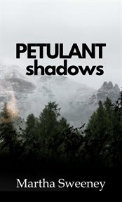 Petulant Shadows cover image