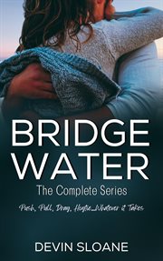 Bridgewater : The Complete Series. Bridgewater cover image