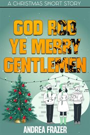 God Rob Ye Merry Gentlemen cover image