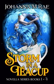 Storm in a Teacup : Books #1-4 cover image