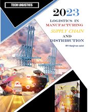 Logistics in Manufacturing, Supply Chain, and Distribution cover image