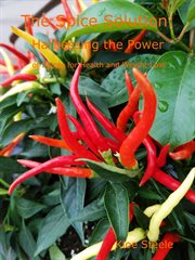 The Spice Solution- Harnessing the Power of Spices for Health and Weight Loss cover image