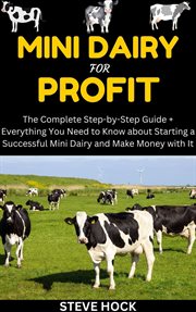 Mini Dairy for Profit cover image