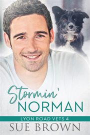 Stormin' Norman : Lyon Road Vets cover image