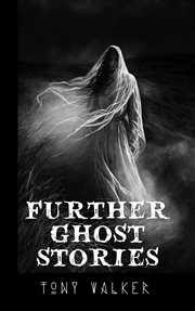Further Ghost Stories cover image