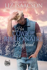 Her Cowboy Billionaire Boyfriend cover image