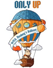 Only up With Donkey's Balloon cover image