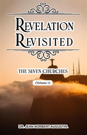 Revelation Revisited : The Seven Churches cover image
