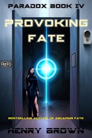 Provoking Fate : Paradox cover image