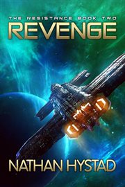 Revenge (The Resistance Book Two) cover image