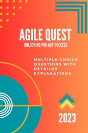 AgileQuest : Unlocking PMI-ACP Success cover image