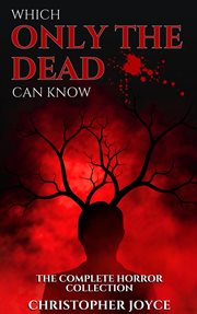 Which Only the Dead Can Know cover image