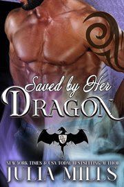 Saved by Her Dragon cover image