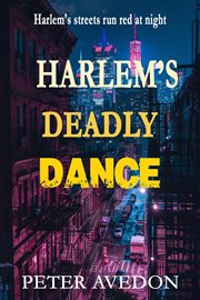 Harlem's Deadly Dance cover image