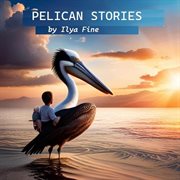 Pelican Stories cover image