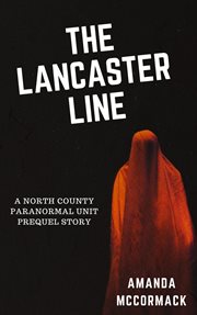 The Lancaster Line cover image