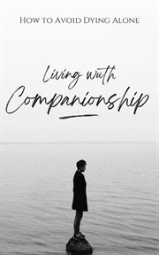 Living With Companionship cover image