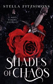 Shades of Chaos : A Mist Riders Novella cover image