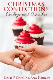 Christmas Confections, Cowboys and Cupcakes cover image
