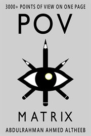 POV Matrix : 3000+ Points of View on One Page cover image