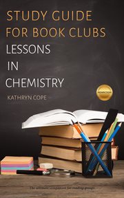 Study Guide for Book Clubs : Lessons in Chemistry cover image