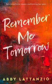 Remember Me Tomorrow cover image