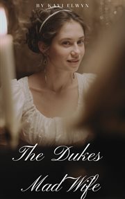 The Dukes Mad Wife cover image