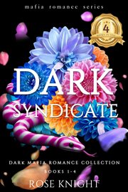 Dark Syndicate : A Dark Mafia Collection cover image