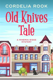 Old Knives Tale cover image