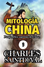 Mitología China : Pangu, Dios supremo de China cover image